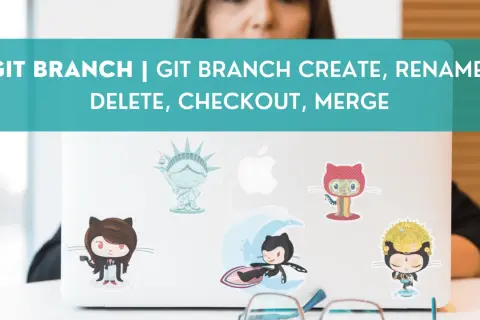 Osoba pracuje przy laptopie ozdobionym naklejkami z kotami i Statuą Wolności. Tekst na górze informuje o tym, jak git branch create i zarządzać gałęziami.