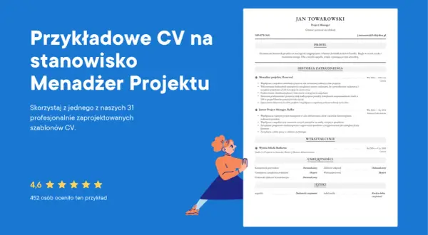 Przykładowe CV na stanowisko Menadżer Projektu, z profilem Jana Towarowskiego, doświadczonego project managera.